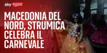 Macedonia del Nord, Strumica celebra il Carnevale
