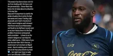 Napoli, caso Lukaku: il messaggio del belga sui social