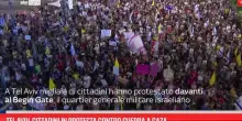 Tel Aviv, cittadini in protesta contro guerra a Gaza