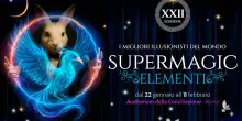 Supermagic Elementi, la migliore magia internazionale arriva a Roma
