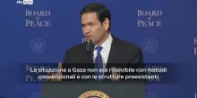 Board of Peace, Rubio: 'Non c'&egrave; un piano B per Gaza'