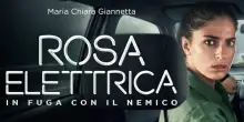 Rosa Elettrica, il nuovo thriller on-the-run n targato Sky Original