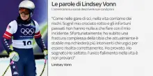 Vonn: 'Subir&ograve; vari interventi, sogno finito come non volevo'