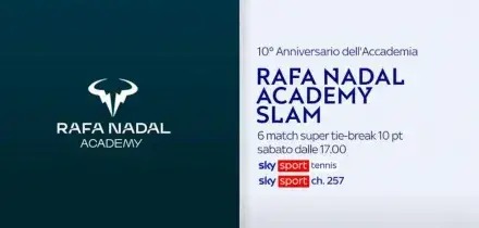 Rafa Nadal Academy Slam in esclusiva su Sky