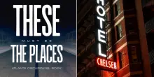 These Must Be the Places, la recensione dell'atlante oscuro del rock