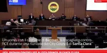 Usa, Batman contro l&rsquo;ICE al City Council di Santa Clara