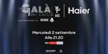 Gran Gal&agrave; del Calcio, il 2 settembre live su Sky