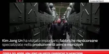 Corea del Nord, Kim Jong Un visita fabbriche di munizioni