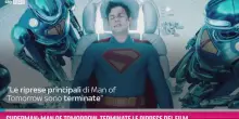 Superman: Man of Tomorrow, terminate le riprese del film