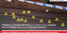 Accoltellamento a Belfast: un arrestato per tentato omicidio