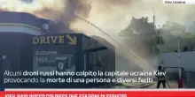 Kiev, raid russo colpisce due stazioni di servizio