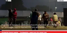 Scontri Thailandia – Cambogia, migliaia gli sfollati