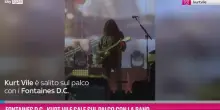 Fontaines D.C., Kurt Vile sale sul palco con la band