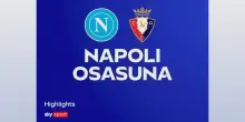 Napoli-Osasuna 2-1: gol e highlights