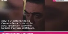 Cinema in Festa 2026, le date e i film