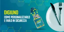 Digiuno, come personalizzarlo e farlo in sicurezza