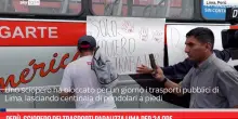 Per&ugrave;, sciopero dei trasporti paralizza Lima per 24 ore