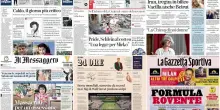 Le prime pagine dei quotidiani di oggi 28 giugno: la rassegna stampa