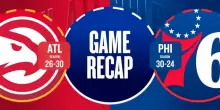NBA Highlights: Philadelphia-Atlanta 107-117