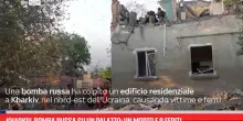 Kharkiv, bomba russa su un palazzo: un morto e 9 feriti