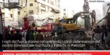 Karachi, recupero corpi dopo incendio in centro commerciale