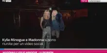 Madonna e Kylie Minogue, la reunion