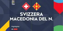 Svizzera-Macedonia del Nord 3-0: gol e highlights