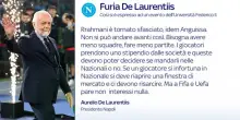De Laurentiis: 'In troppi tornano sfasciati dalle Nazionali'