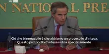Accordo Usa-Iran, Grossi: per rispettare il protocollo firmato dovranno esserci ispezioni