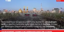 Caldo estremo, a Karbala pellegrinaggio sciita con 47 gradi