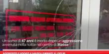 Aggredito e ucciso a Massa davanti al figlio