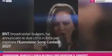 Eurovision, Burgas e Sofia in finale per ospitare il contest