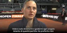 Kostyuk: 'Mi sono goduta ogni istante della finale'