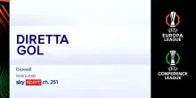Europa e Conference League (27 novembre): le gare su Sky