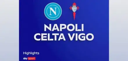 Napoli-Celta Vigo 1-1: gol e highlights dell'amichevole