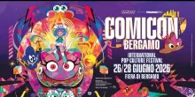 Comicon Bergamo 2026: programma, date, ospiti ed eventi da non perdere