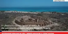 Patrimonio romano in Libia, ripresi restauri a Leptis Magna