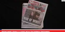 Regno Unito, Diana e la faida reale sui giornali britannici