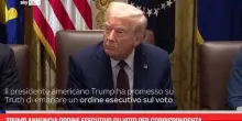 Trump annuncia ordine esecutivo su voto per corrispondenza