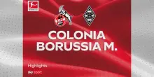 Colonia-Borussia M. 2-1: gol e highlights