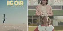 Igor &ndash; L&rsquo;eroe romantico del calcio, film sul calciatore cult Protti