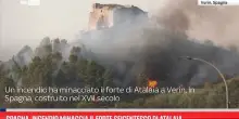 Spagna, incendio minaccia il forte seicentesco di Atalaia