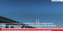 Inaugurato nuovo ponte sul fiume Yalu tra Cina e Nord Corea