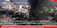 Messico, guerriglia urbana dopo l'uccisione di El Mencho