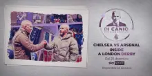 Di Canio Special, Chelsea vs Arsenal: Inside a London Derby
