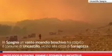 Vasto rogo in Spagna, fiamme e sgomberi a Uncastillo