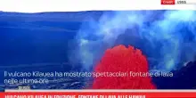 Vulcano Kilauea in eruzione, fontane di lava alle Hawaii