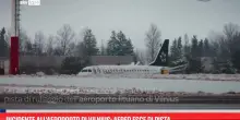 Incidente all'aeroporto di Vilnius: aereo esce di pista