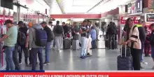 Sciopero treni, cancellazioni e ritardi in tutta Italia