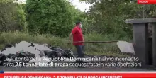 Repubblica Dominicana, incenerite 2,5 tonnellate di droga
